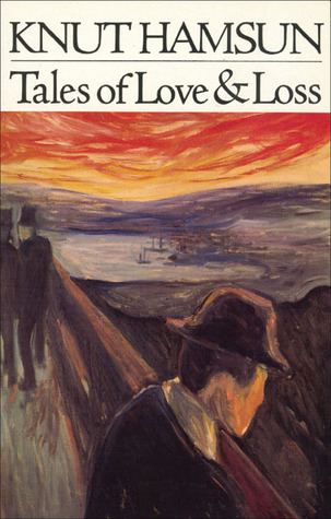 260716-hamsun-tales-of-love-and-loss-book-cover